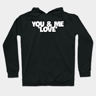 Our Love Story Hoodie